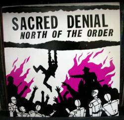 Sacred Denial : North of the Order